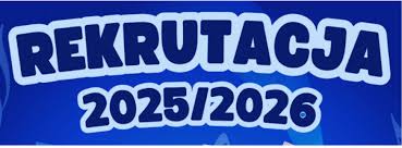 Rekrutacja 2025/2026